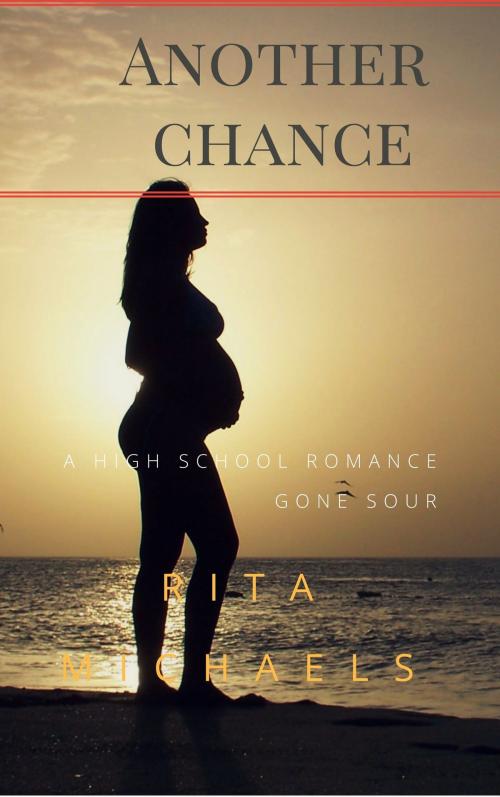 Cover of the book Another Chance by Rita Michaels, Rita Michaels
