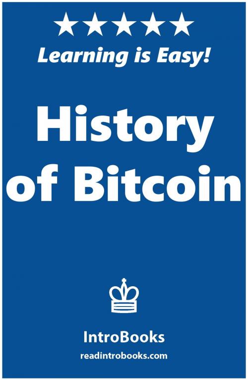 Cover of the book History of Bitcoin by IntroBooks, IntroBooks