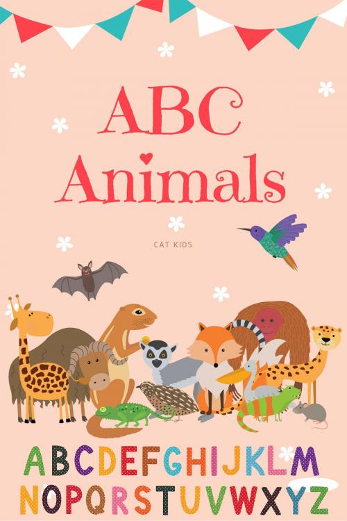 Cover of the book ABC Animal: Alphabet Picture Book by cat kids, cat kids