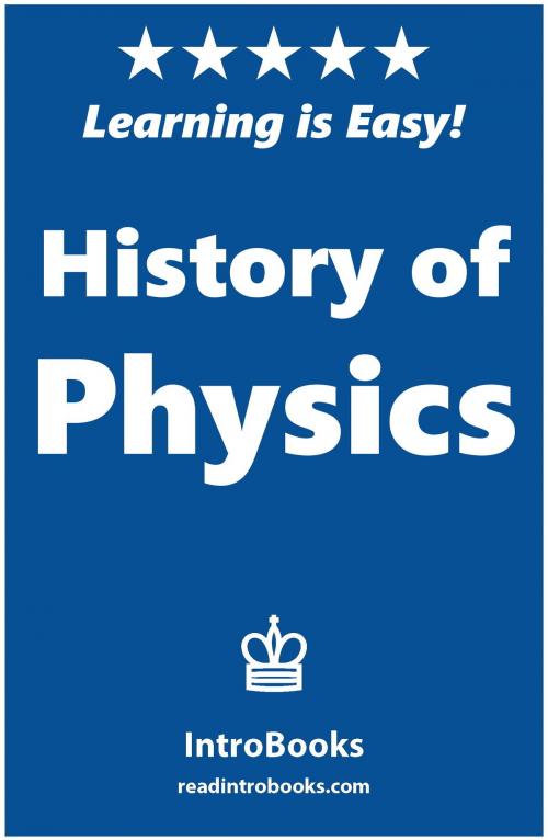 Cover of the book History of Physics by IntroBooks, IntroBooks