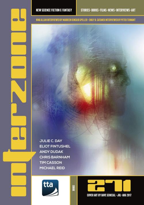 Cover of the book Interzone #271 (July-August 2017) by TTA Press, TTA Press