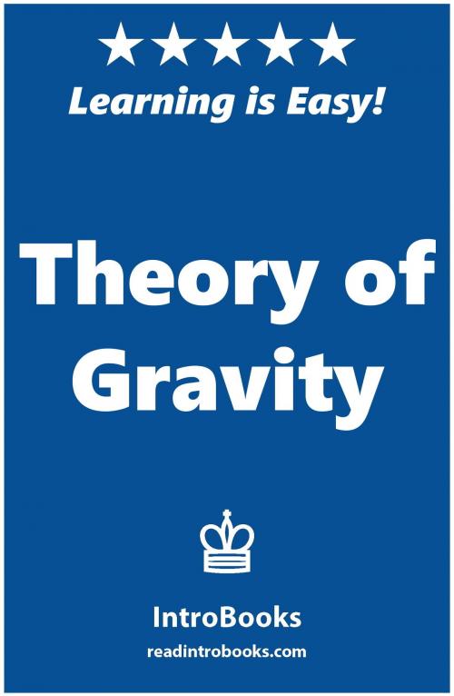 Cover of the book Theory of Gravity by IntroBooks, IntroBooks