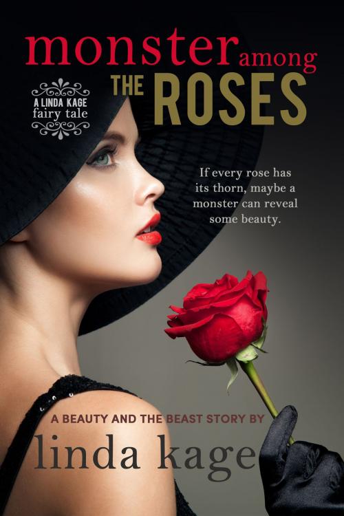 Cover of the book Monster Among the Roses by Linda Kage, Linda Kage