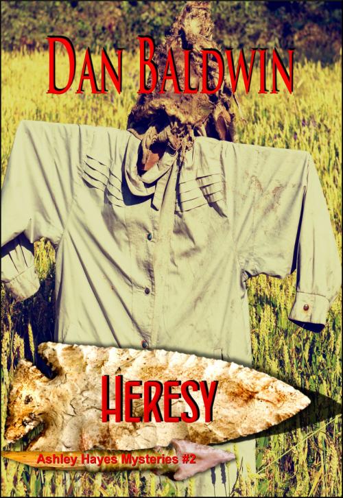 Cover of the book Heresy by Dan Baldwin, Dan Baldwin