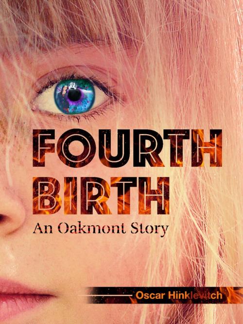 Cover of the book Fourth Birth by Oscar Hinklevitch, Oscar Hinklevitch