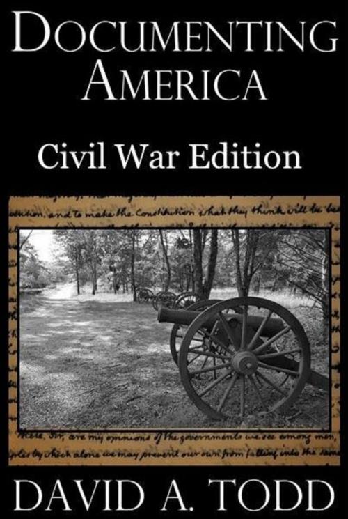 Cover of the book Documenting America: Civil War Editiion by David Todd, David Todd
