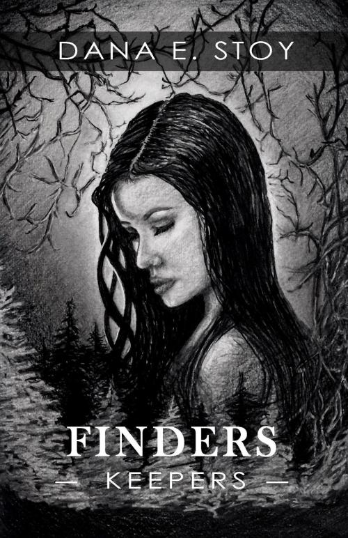 Cover of the book Finders Keepers by Dana Stoy, Dana Stoy