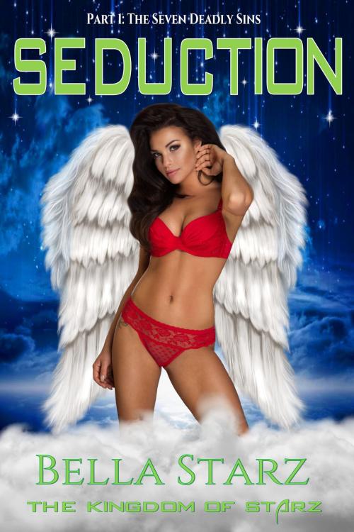 Cover of the book Seduction: The Seven Deadly Sins Vol. 2 by Bella Starz, Bella Starz