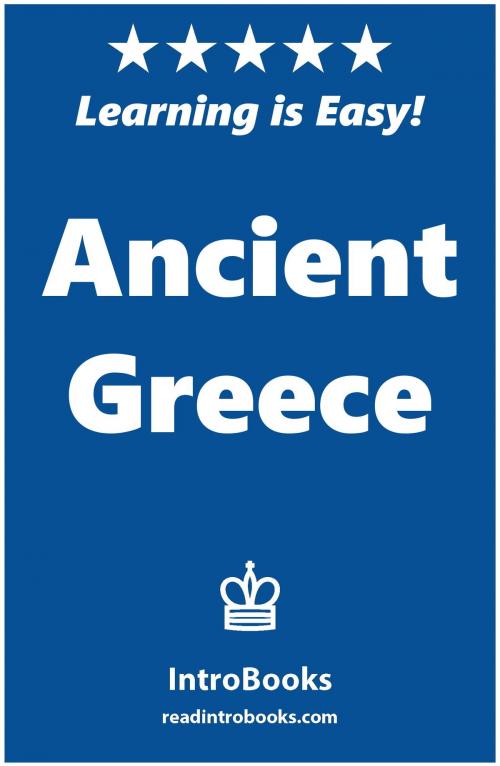 Cover of the book Ancient Greece by IntroBooks, IntroBooks