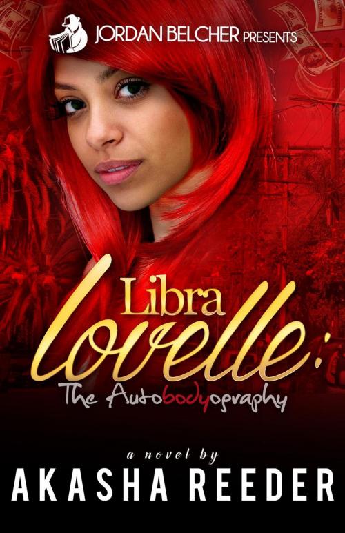 Cover of the book Libra Lovelle by Akasha Reeder, Felony Books