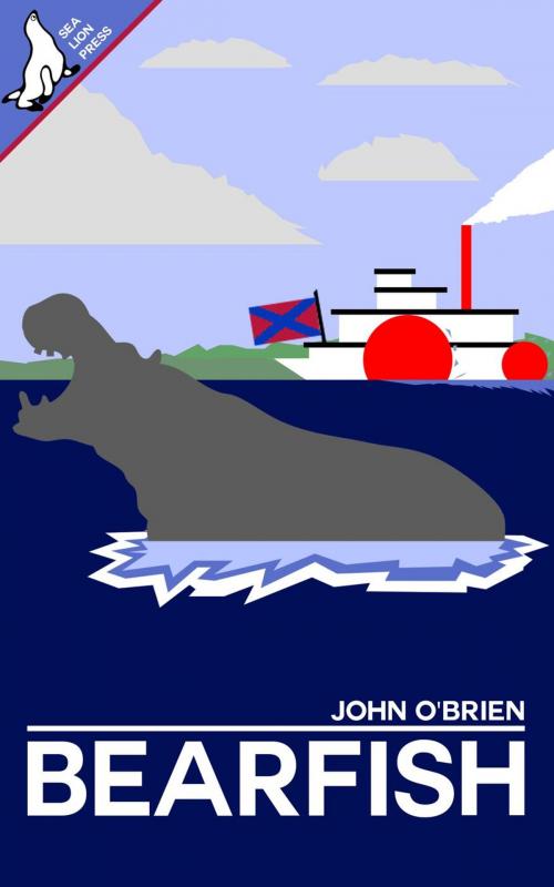 Cover of the book Bearfish by John O'Brien, Sea Lion Press