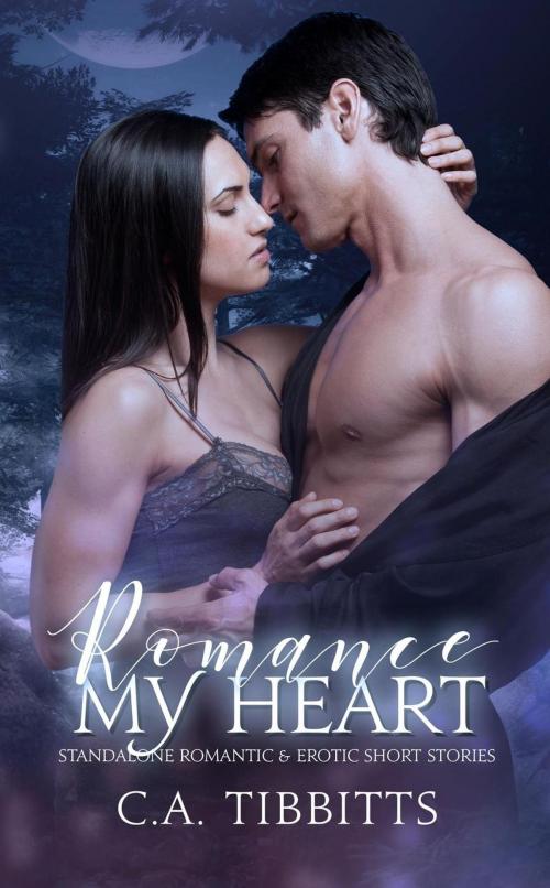 Cover of the book Romance My Heart by C.A. Tibbitts, C.A. Tibbitts
