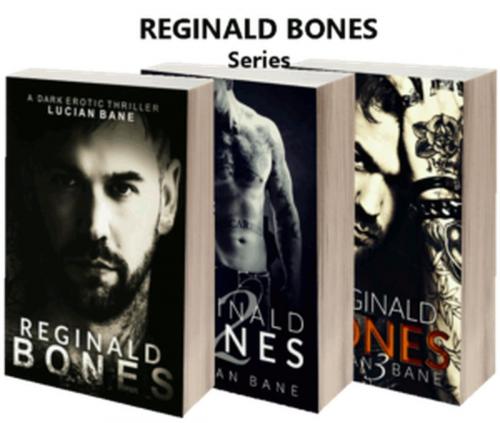 Cover of the book Reginald Bones Box Set by Lucian Bane, Lucian Bane