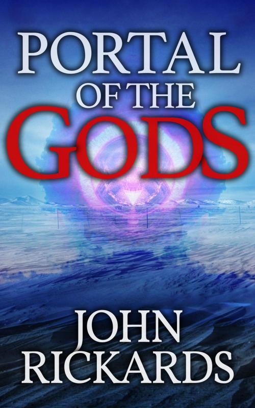 Cover of the book Portal of the Gods by John Rickards, John Rickards