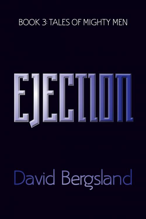 Cover of the book Ejection by David Bergsland, Radiqx Press