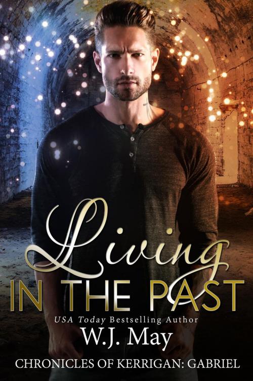 Cover of the book Living in the Past by W.J. May, Dark Shadow Publishing