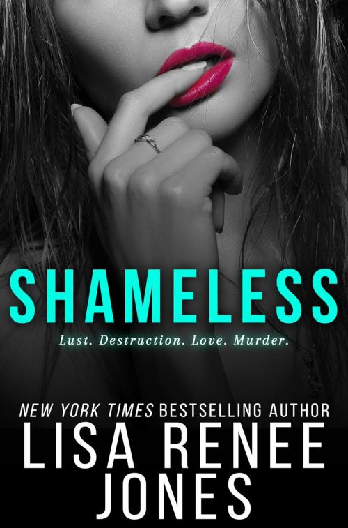 Cover of the book Shameless by Lisa Renee Jones, Julie Patra Publishing
