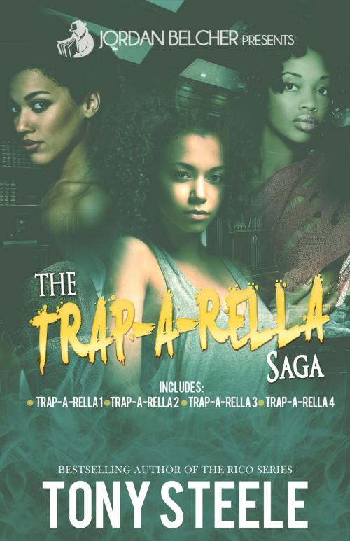 Cover of the book The Trap-A-Rella Saga by Tony Steele, Felony Books
