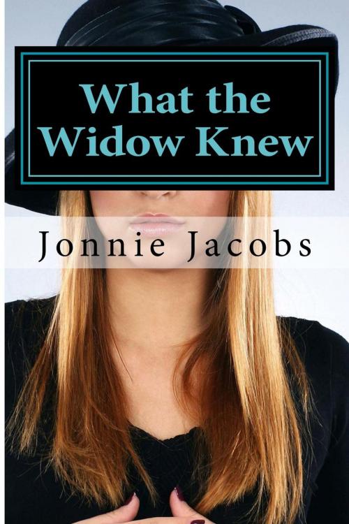 Cover of the book What the Widow Knew by Jonnie Jacobs, jonnie jacobs