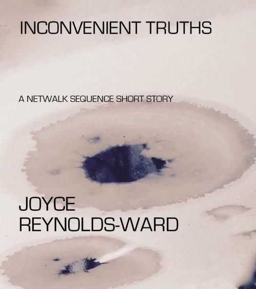 Cover of the book Inconvenient Truths by Joyce Reynolds-Ward, Joyce Reynolds-Ward