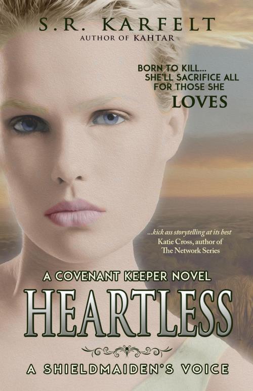Cover of the book Heartless A Shieldmaiden's Voice by S.R. Karfelt, BHC Press/Indigo