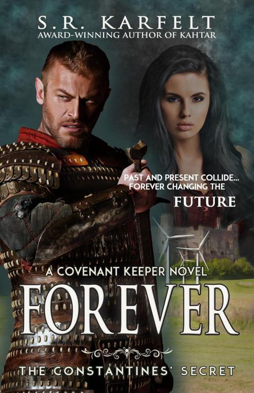 Cover of the book Forever The Constantines' Secret by S.R. Karfelt, BHC Press/Indigo