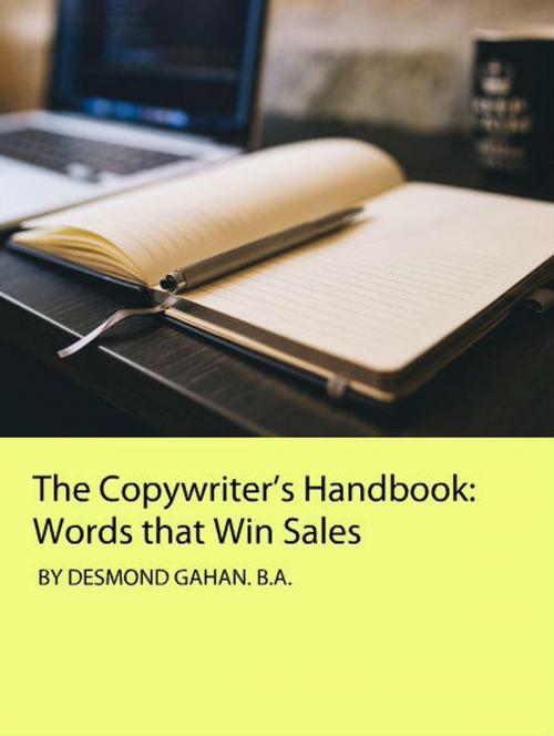 Cover of the book The Copywriter’s Handbook: Words that Win Sales by Desmond Gahan, Sepharial