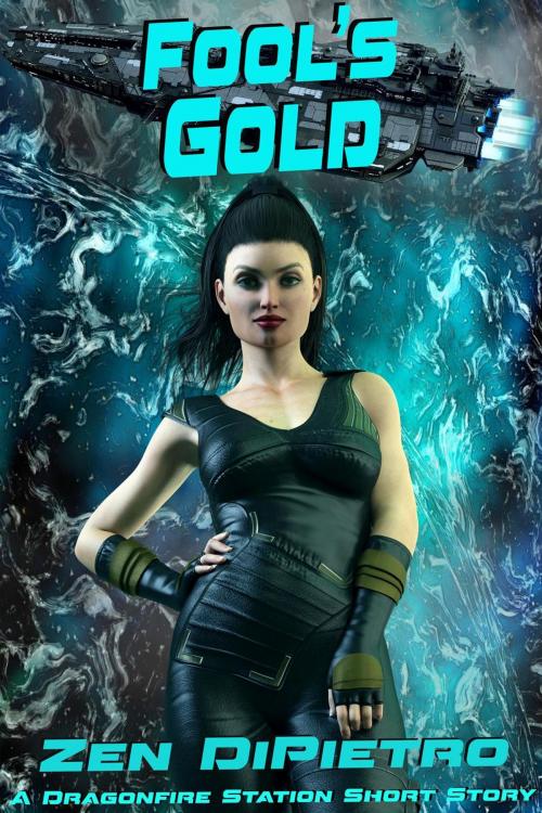 Cover of the book Fool's Gold: A Mercenary Warfare Short Story by Zen DiPietro, Parallel Worlds Press