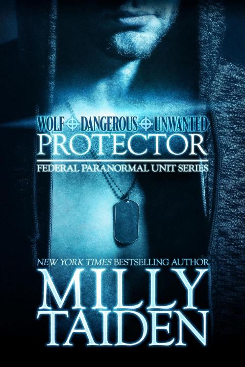 Cover of the book Federal Paranormal Unit Collection by Milly Taiden, Latin Goddess Press Inc