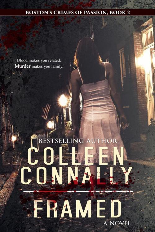 Cover of the book Framed by Colleen Connally, Colleen Connally
