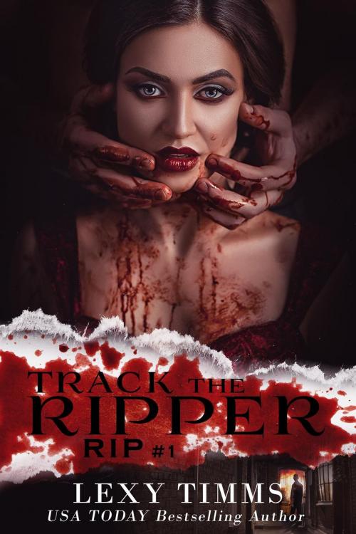 Cover of the book Track the Ripper by Lexy Timms, Dark Shadow Publishing
