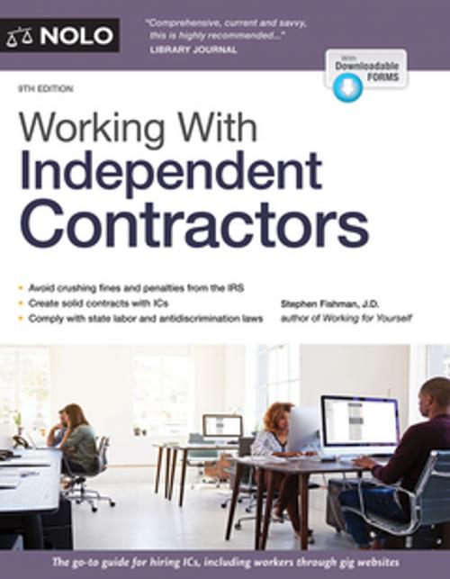 Cover of the book Working With Independent Contractors by Stephen Fishman, J.D., NOLO