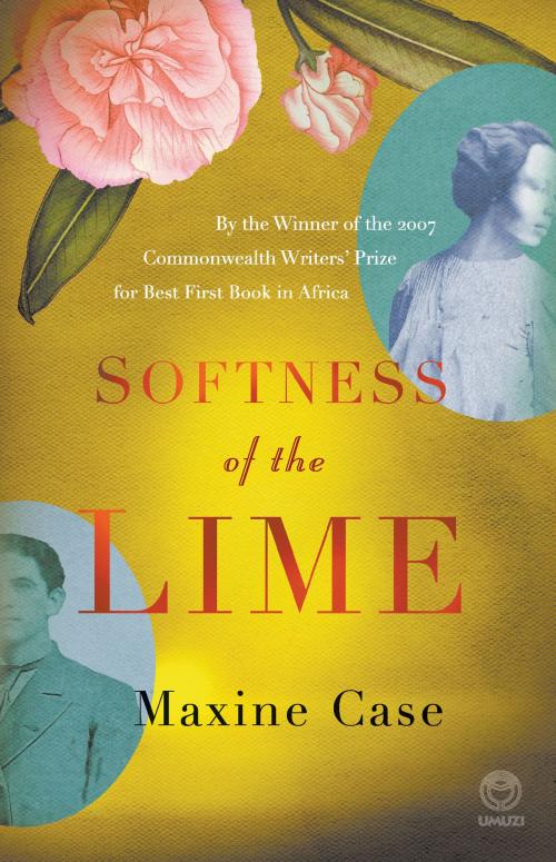 Cover of the book Softness of the Lime by Maxine Case, Penguin Random House South Africa