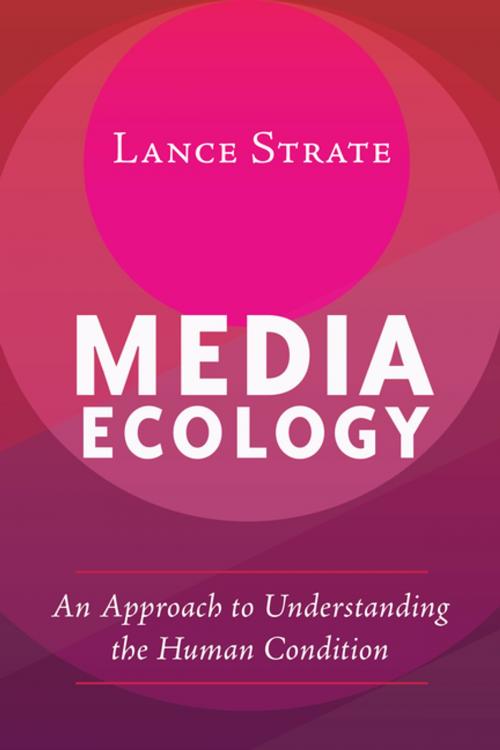 Cover of the book Media Ecology by Lance Strate, Peter Lang