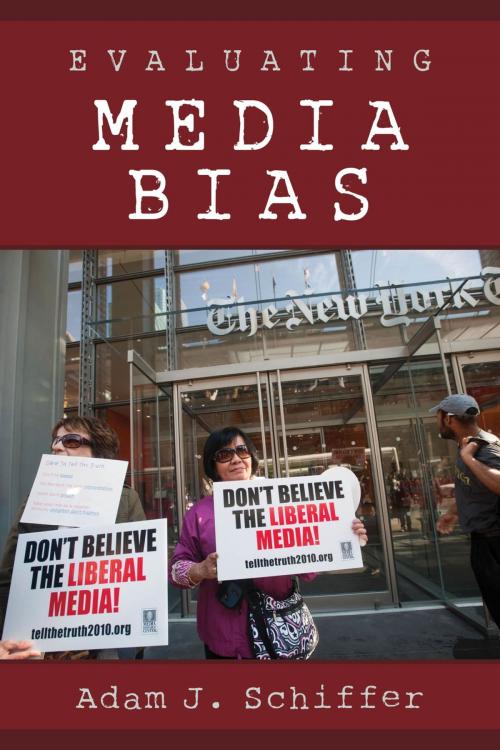 Cover of the book Evaluating Media Bias by Adam J. Schiffer, Rowman & Littlefield Publishers