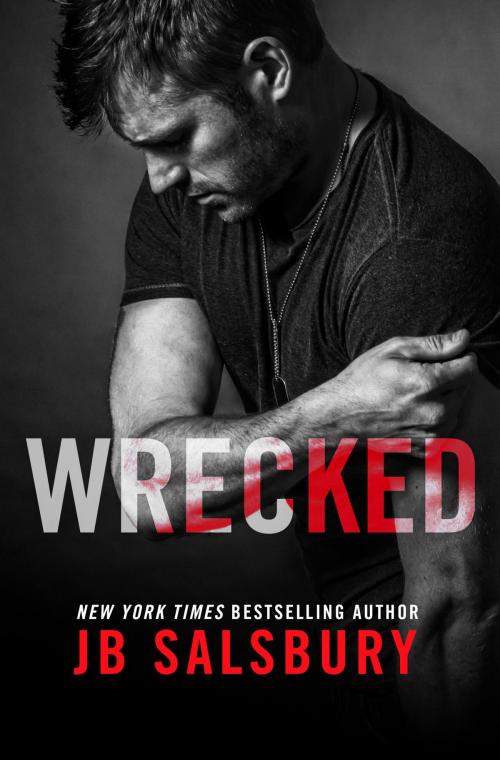 Cover of the book Wrecked by JB Salsbury, Grand Central Publishing