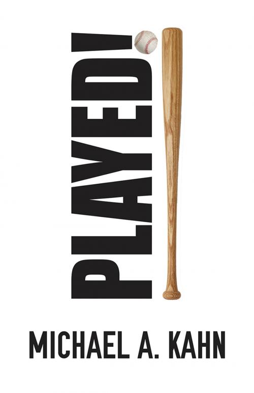 Cover of the book Played! by Michael Kahn, Sourcebooks