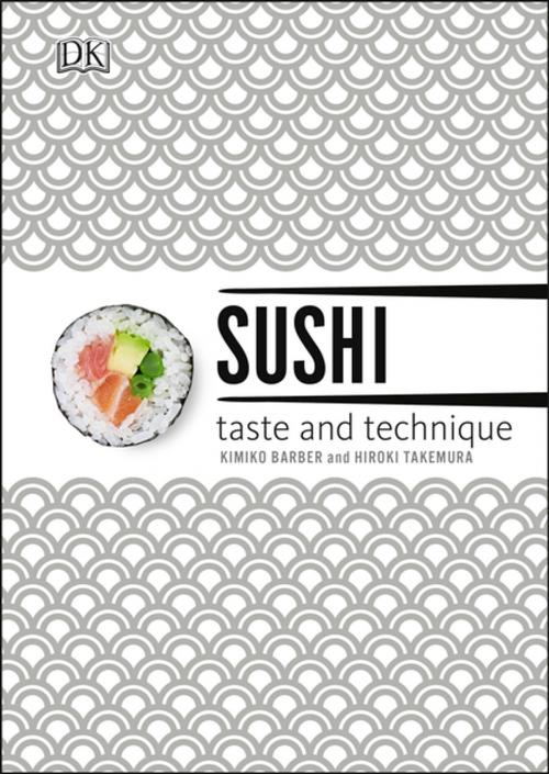 Cover of the book Sushi by Kimiko Barber, Hiroki Takemura, DK Publishing