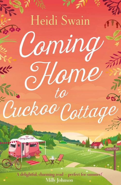 Cover of the book Coming Home to Cuckoo Cottage by Heidi Swain, Simon & Schuster UK