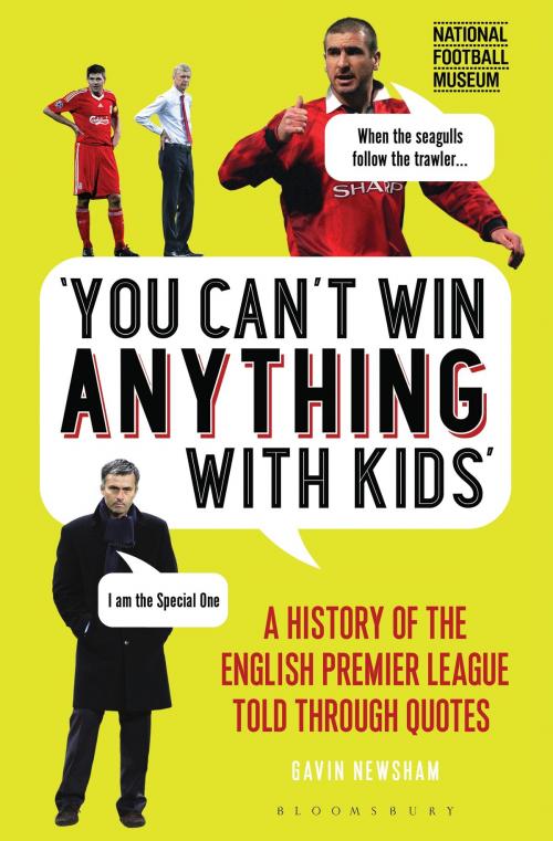 Cover of the book You Can’t Win Anything With Kids by Mr Gavin Newsham, Bloomsbury Publishing