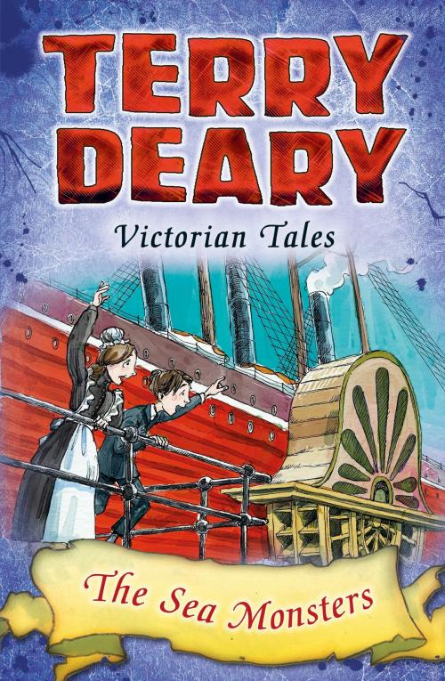 Cover of the book Victorian Tales: The Sea Monsters by Terry Deary, Bloomsbury Publishing