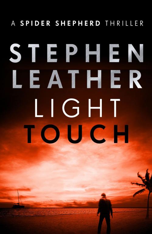 Cover of the book Light Touch by Stephen Leather, Hodder & Stoughton