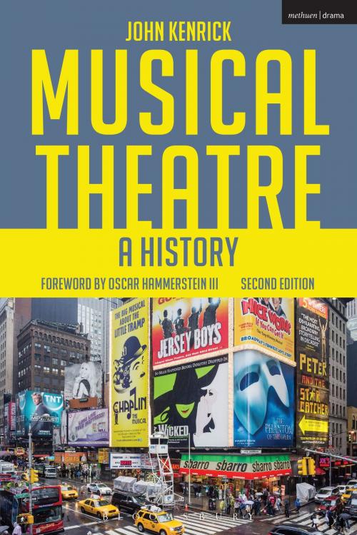 Cover of the book Musical Theatre by John Kenrick, Bloomsbury Publishing