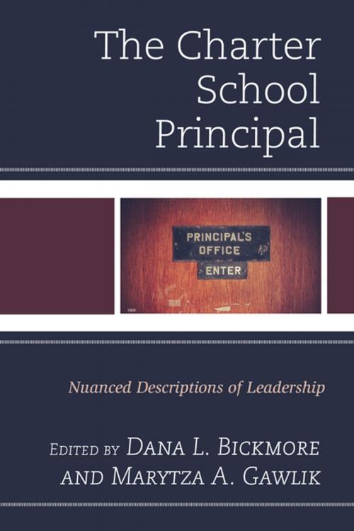 Cover of the book The Charter School Principal by , Rowman & Littlefield Publishers