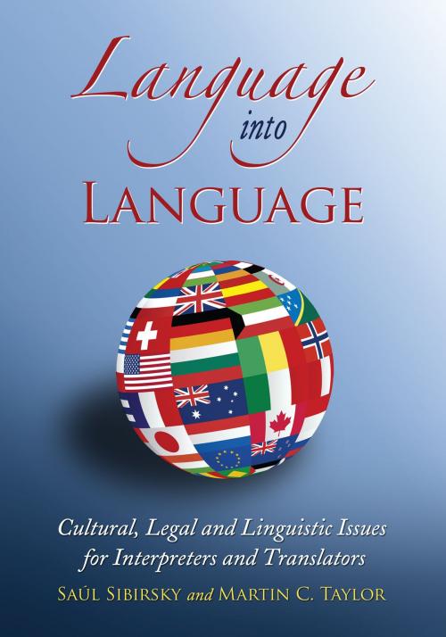 Cover of the book Language into Language by Saúl Sibirsky, Martin C. Taylor, McFarland & Company, Inc., Publishers