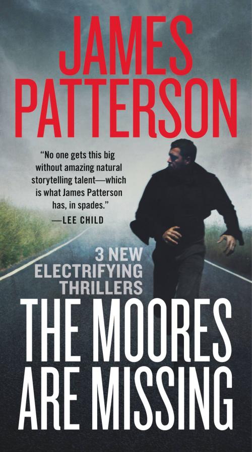 Cover of the book The Moores Are Missing by James Patterson, Grand Central Publishing