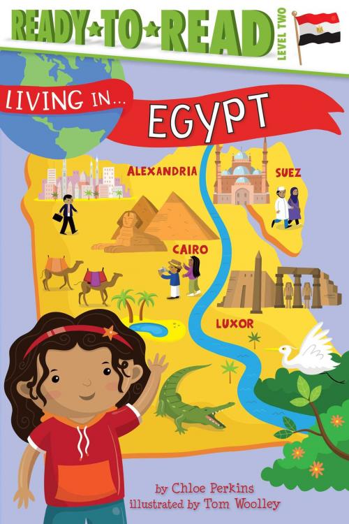 Cover of the book Living in . . . Egypt by Chloe Perkins, Simon Spotlight