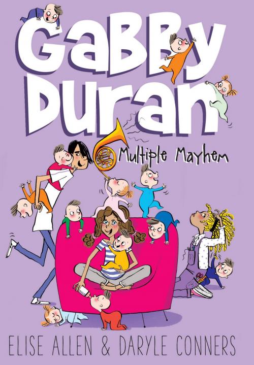 Cover of the book Gabby Duran: Multiple Mayhem by Elise Allen, Daryle Conners, Disney Book Group