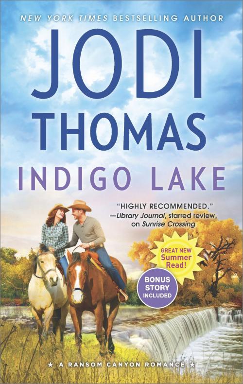 Cover of the book Indigo Lake by Jodi Thomas, HQN Books