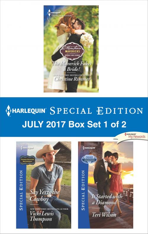 Cover of the book Harlequin Special Edition July 2017 Box Set 1 of 2 by Christine Rimmer, Vicki Lewis Thompson, Teri Wilson, Harlequin